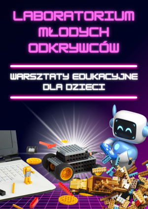 ogłoszenie o warsztatach dla dzieci/grafika klocki lego i robot