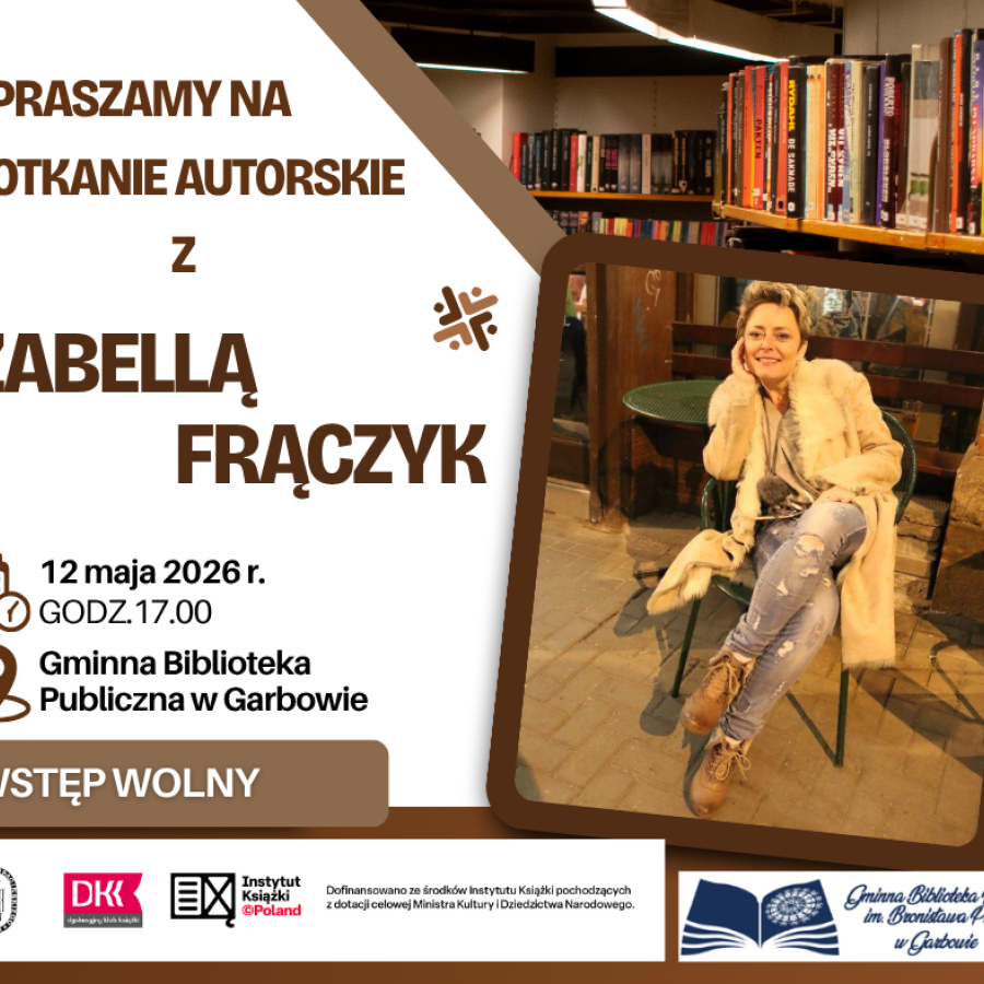 Zaproszenie na spotkanie autorskie z Izabellą Frączyk