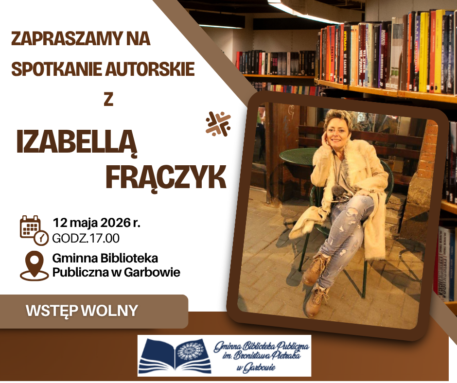 Plakat informujący o spotkaniu autorskim - Izabella Frączyk na tle regałów z książkami.