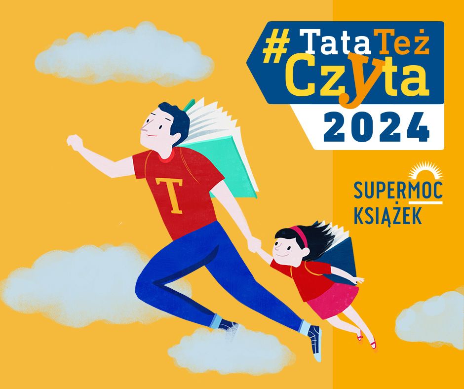 grafika promująca czytelnictwo - tata jako supermen z dzieckiem