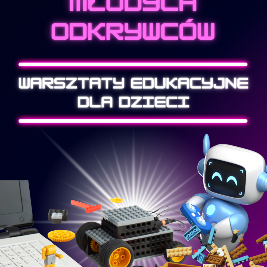 ogłoszenie o warsztatach dla dzieci/grafika klocki lego i robot