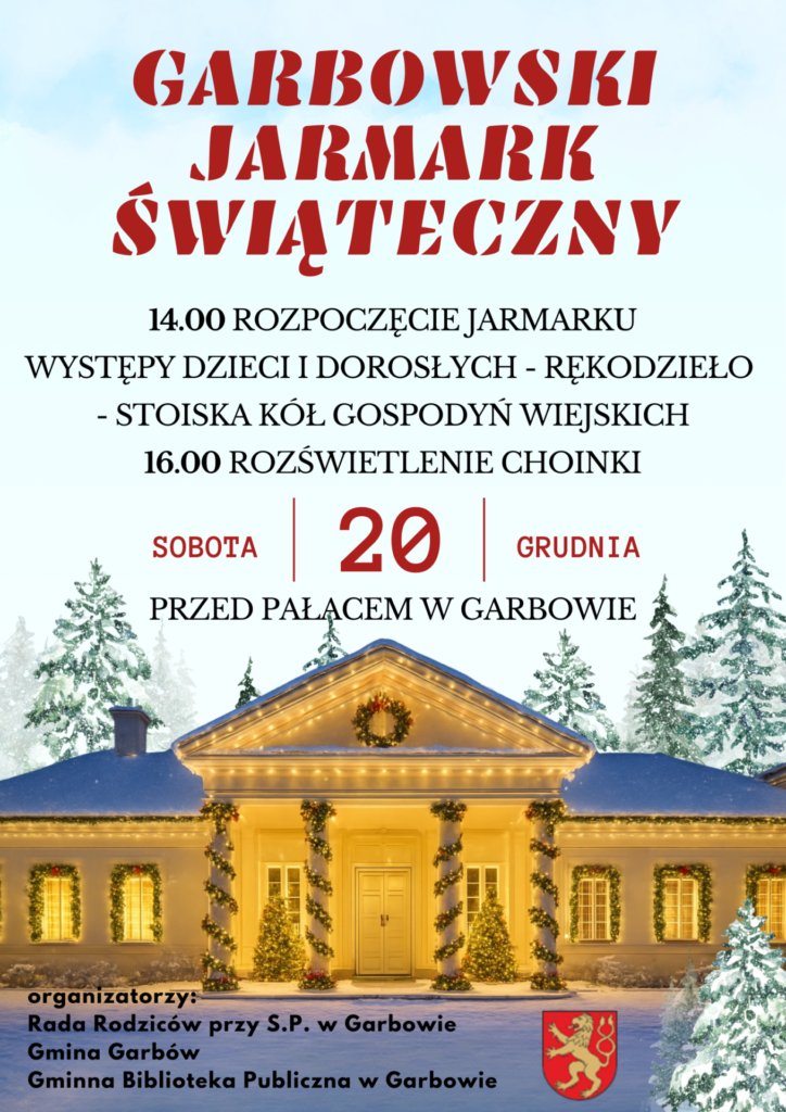 Plakat, zaproszenie na Garbowski jarmark Świąteczny.